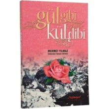 Kategori Yayıncılık Gül Gibi Kül Dibi