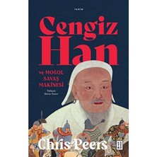 Kategori Yayıncılık Cengiz Han ve Moğol Savaş Makinesi