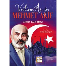 Kategori Yayıncılık Vatan Aşığı Mehmet Akif