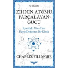Kategori Yayıncılık Zihnin Atomu Parçalayan Gücü