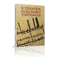 Kategori Yayıncılık Ictihadda Hata-Isabet Tartışması