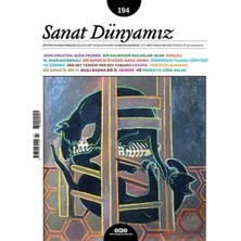 Kategori Yayıncılık Sanat Dünyamız Sayı: 194 Güneşli Günlerden