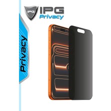 IPG iPhone 17 Pro Max Için Privacy Gizlilik (Anti-Spy) Ekran Koruyucu, Mat, Yandan Görünmez