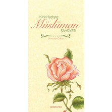 Kategori Yayıncılık Kırk Hadiste Müslüman Şahsiyeti