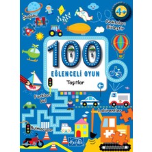 Kategori Yayıncılık 100 Eğlenceli Oyun - Taşıtlar