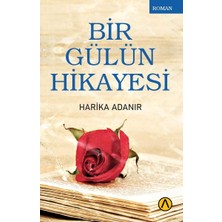 Kategori Yayıncılık Bir Gülün Hikayesi