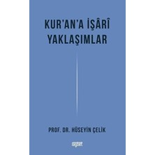 Kategori Yayıncılık Kur'an'a Işari Yaklaşımlar