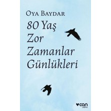 Kategori Yayıncılık 80 Yaş Zor Zamanlar Günlükleri