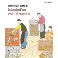 Kategori Yayıncılık Istanbul'un Eski Ikramları