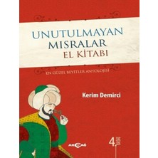 Kategori Yayıncılık Unutulmayan Mısralar El Kitabı (Ciltli)