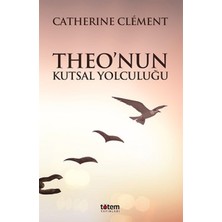 Kategori Yayıncılık Theo’nun Kutsal Yolculuğu
