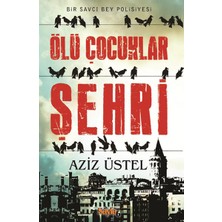 Kategori Yayıncılık Ölü Çocuklar Şehri