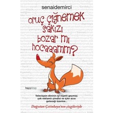 Kategori Yayıncılık Oruç Çiğnemek Sakızı Bozar Mı Hocaaamm?