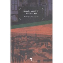 Kategori Yayıncılık Niyazı-I Mısri'nin Hatıraları
