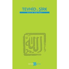 Kategori Yayıncılık Tevhid ve Şirk