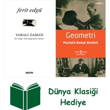 Alfa Yayınları Yaralı Zaman + Geometri + Dünya Klasiği Hediye