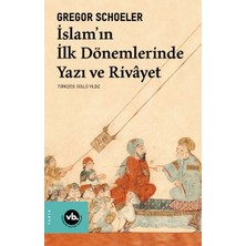 Kategori Yayıncılık Islam'ın Ilk Dönemlerinde Yazı ve Rivayet
