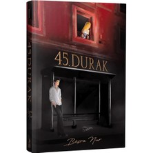 Kategori Yayıncılık 45. Durak (Ciltli)