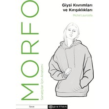 Kategori Yayıncılık Morfo - Giysi Kıvrımları ve Kırışıklıklar
