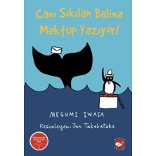 Kategori Yayıncılık Canı Sıkılan Balina Mektup Yazıyor