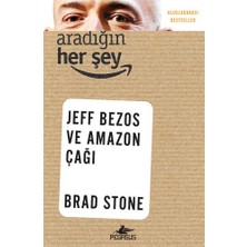 Kategori Yayıncılık Aradığın Her Şey: Jeff Bezos ve Amazon Çağı