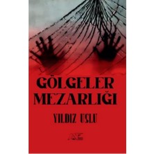 Kuytu Yayınları Gölgeler Mezarlığı