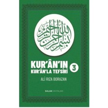 Kalan Yayınları Kur'an'ın Kur'an'la Tefsiri Cilt 3