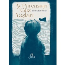 Kategori Yayıncılık Ay Parçasının Güz Yaşları