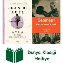Alfa Yayınları Yeryüzü Çocukları 6 - Ayla - Boyalı Mağaralar Diyarı + Geometri + Dünya Klasiği Hediye