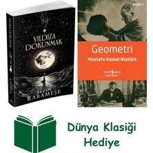 Ephesus Yayınları Yıldıza Dokunmak + Geometri + Dünya Klasiği Hediye