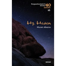 Kategori Yayıncılık Hz. Hasan - Peygamberimizin Izinde 40 Sahabi - 16