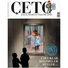 Kategori Yayıncılık Çeto (Çocuk Edebiyatı Tercüme Ofisi) Dergisi Sayı 1