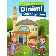 Kategori Yayıncılık Etkinliklerle Dinimi Öğreniyorum