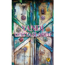 Kategori Yayıncılık Yandı Gözyaşlarım