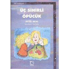 Kategori Yayıncılık Üç Sihirli Öpücük