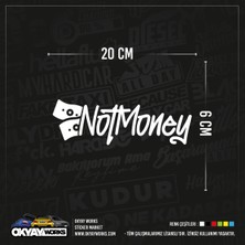 Okyay Works Not Money Sticker - Siyah - Araba-Motosiklet Etiket Sticker