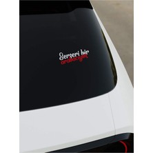 Serseri Bir Arabacıyım Sticker - Beyaz