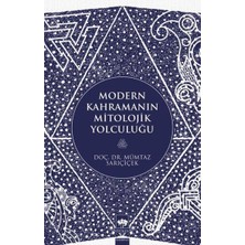 Kategori Yayıncılık Modern Kahramanın Mitolojik Yolculuğu