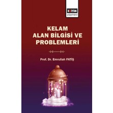 Kategori Yayıncılık Kelam Alan Bilgisi ve Problemleri