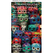 Kategori Yayıncılık Latin Amerika'dan Tekinsiz Öyküler  - Modern Klasikler Dizisi (Ciltli)