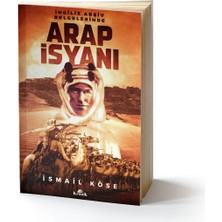 Kategori Yayıncılık Ingiliz Arşiv Belgelerinde Arap Isyanı