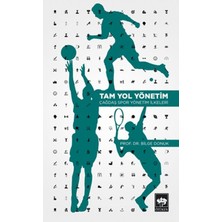 Kategori Yayıncılık Tam Yol Yönetim - Çağdaş Spor Yönetim Ilkeleri