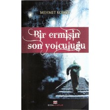 Kategori Yayıncılık Bir Ermişin Son Yolculuğu