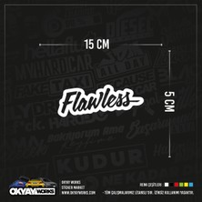 Okyay Works Flawless Sticker - Hologram - Araba-Motosiklet Etiket Sticker