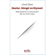 Kategori Yayıncılık Neşter, Süngü ve Siyaset