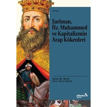 Kategori Yayıncılık Şarlman, Hz. Muhammed ve Kapitalizmin Arap Kökenle