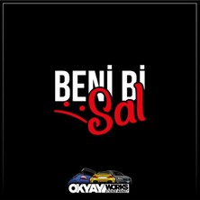 Okyay Works Beni Bi Sal Sticker - Beyaz - Araba-Motosiklet Etiket Sticker