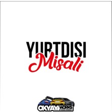 Okyay Works Yurt Dışı Misali Sticker - Siyah - Araba-Motosiklet Etiket Sticker