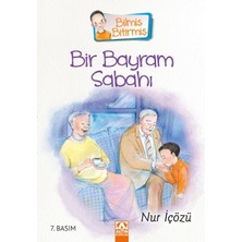 Getittir Bilmiş Bitirmiş - Bir Bayram Sabahı