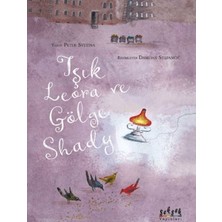 Getittir Işık Lerora ve Gölge Shady